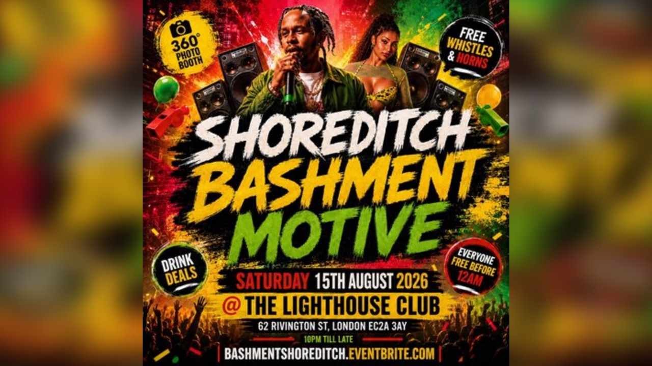 Shoreditch Bashment Motive - Everyone Free Before 12AM