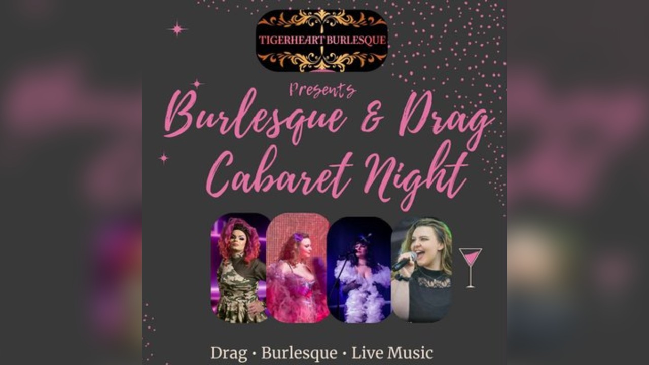 Burlesque and Drag in The Dog House