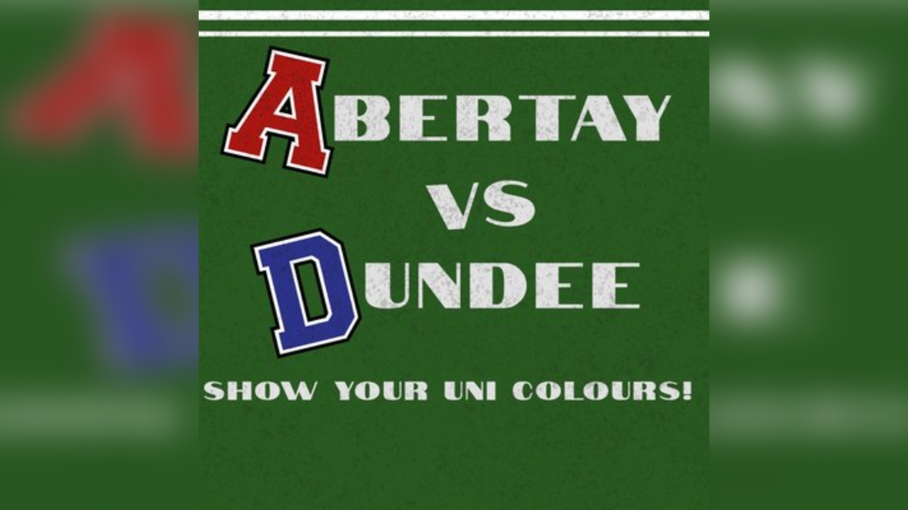 Freshers 2026 - Abertay VS Dundee