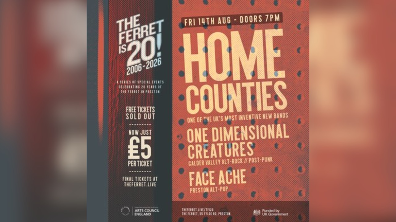The Ferret is 20 // Home Counties + guests