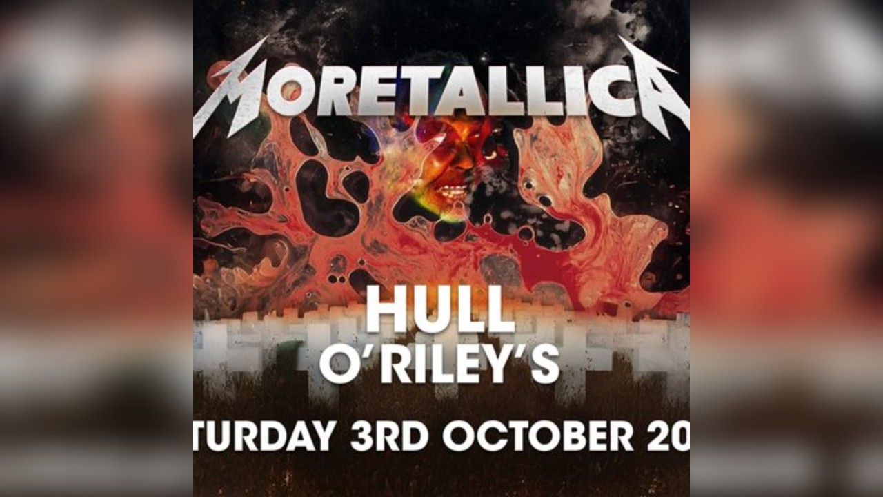Moretallica Metallica tribute at O'Rileys