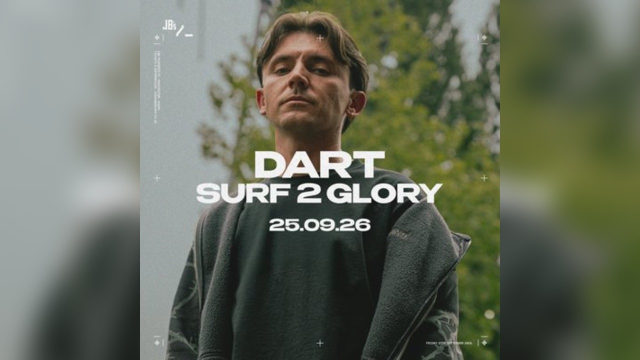DART + Surf 2 Glory | Joshua Brooks Manchester