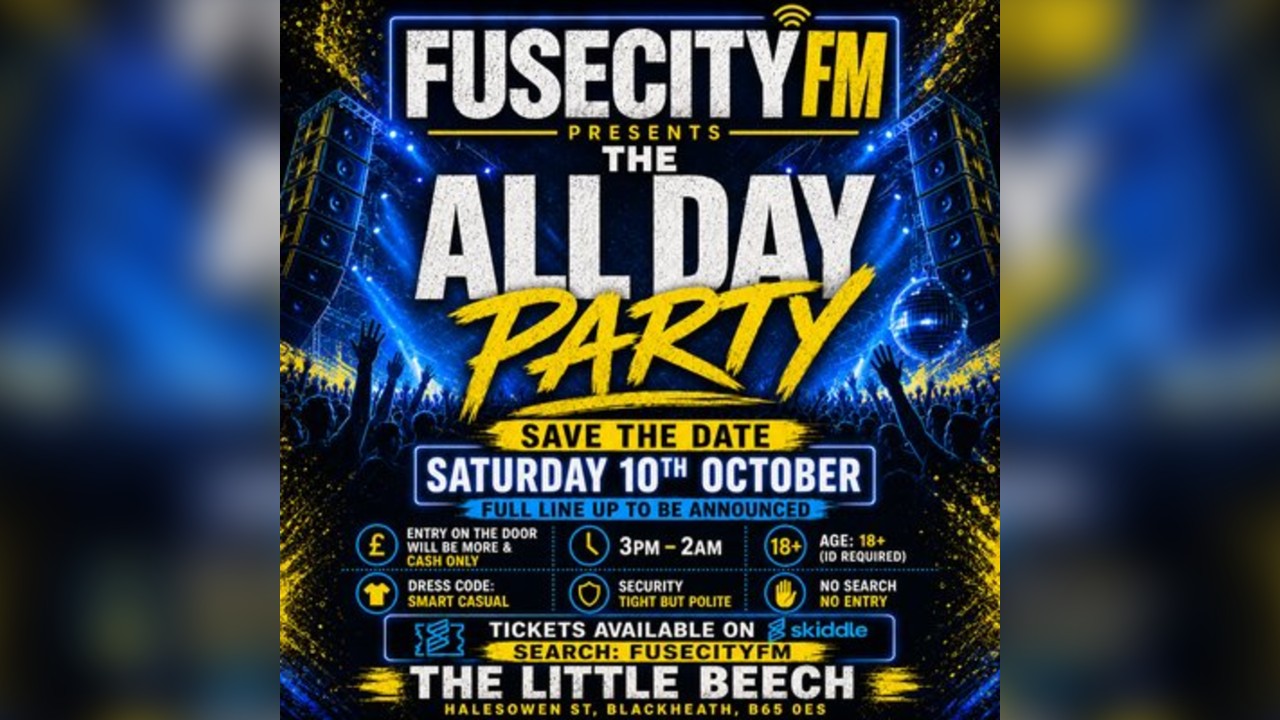 FUSECITY FM Presents The All Day Party
