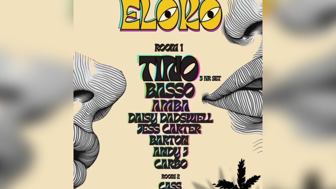 ELOKO EVENTS PRESENTS SPECIAL GUESTS TiNO/BASSO AND MORE