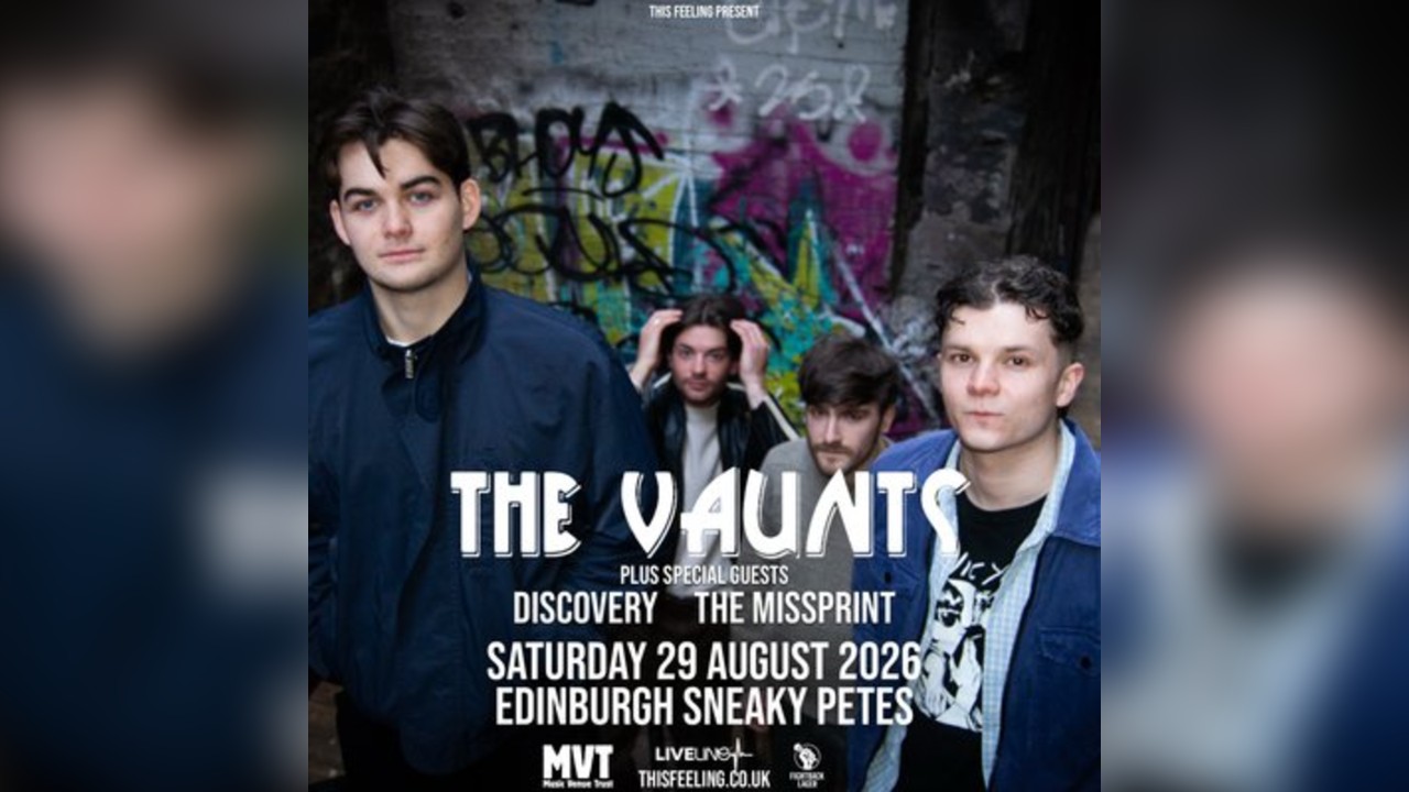 The Vaunts - Edinburgh