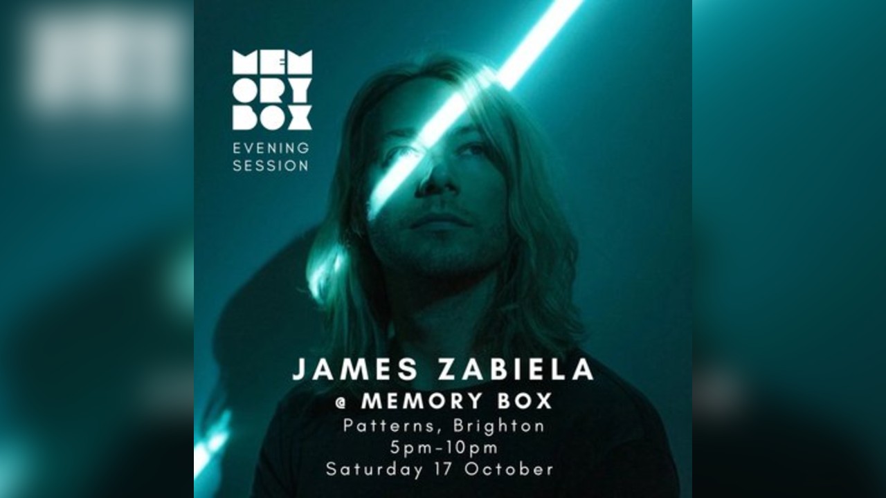 Memory Box w/ James Zabiela