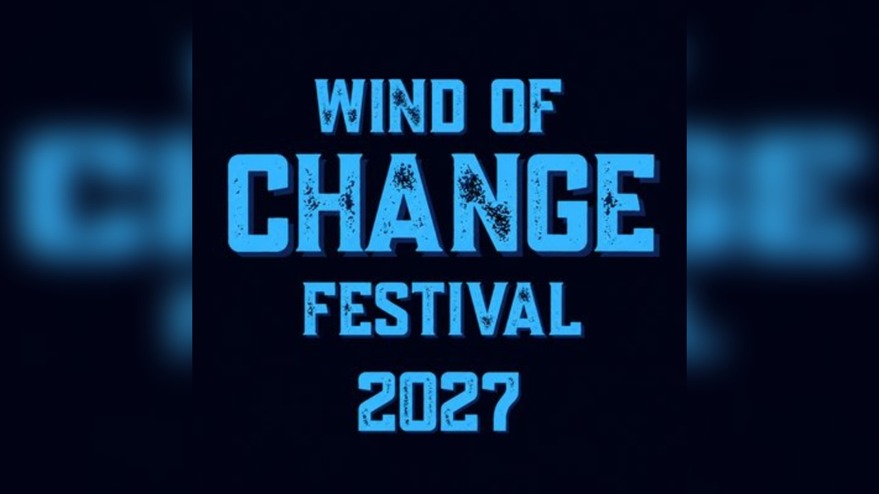 Wind of Change Festival 2027