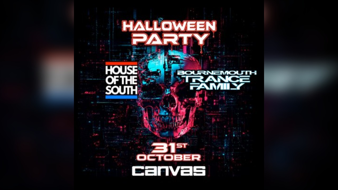 House of the south x Bournemouth Trance Family Halloween Party