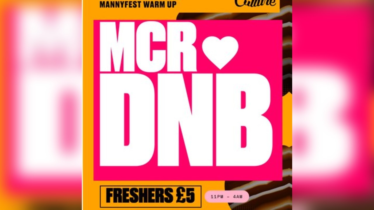 Riddim Culture: MCR<3DnB - Mannyfest Warm Up (Freshers Special)