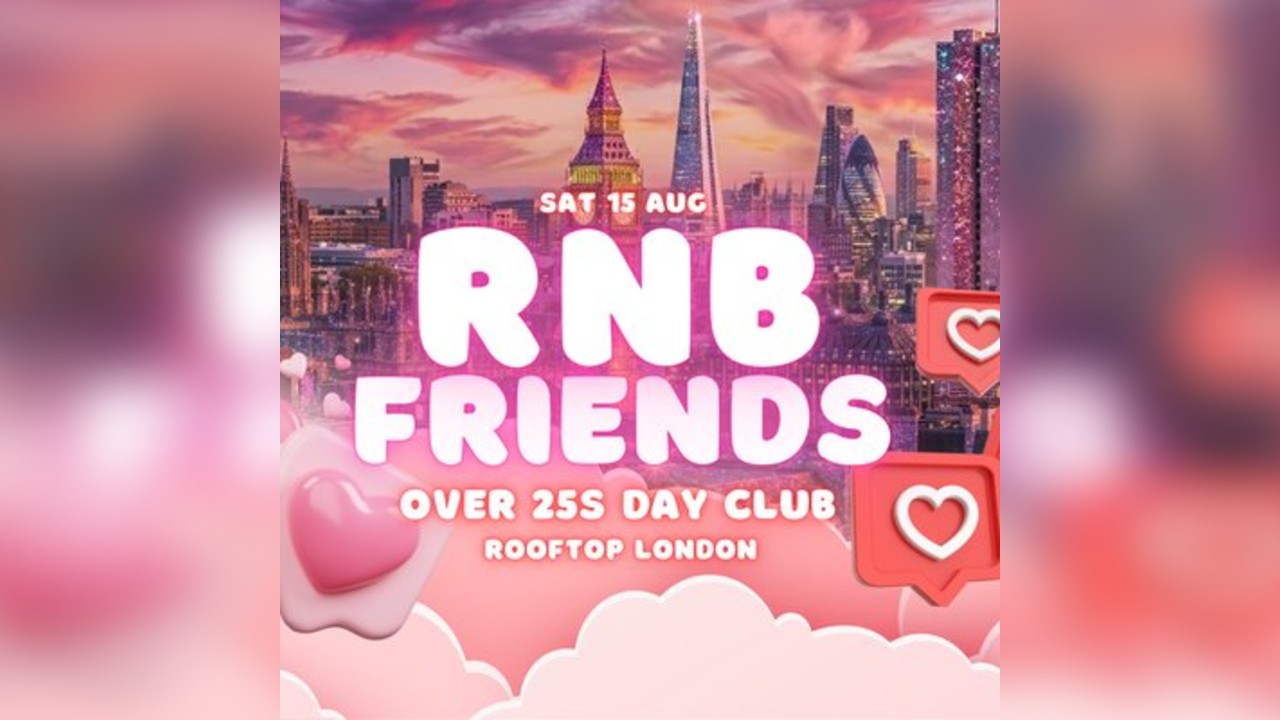 RNB Friends London 2026: Rooftop (August 15)