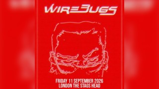 Wirebugs - London
