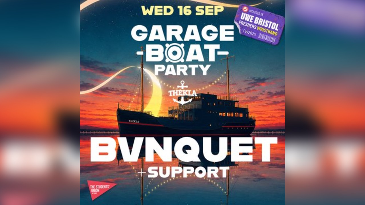 UWE Bristol Official Freshers | Garage Boat Party w/ Bvnquet