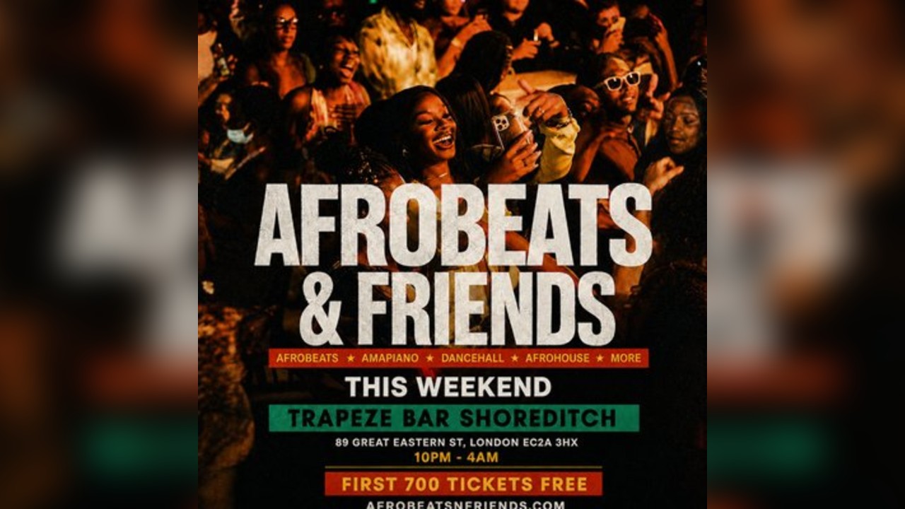 AFROBEATS & FRIENDS - Afrobeats, Amapiano & Bashment in Shoredit