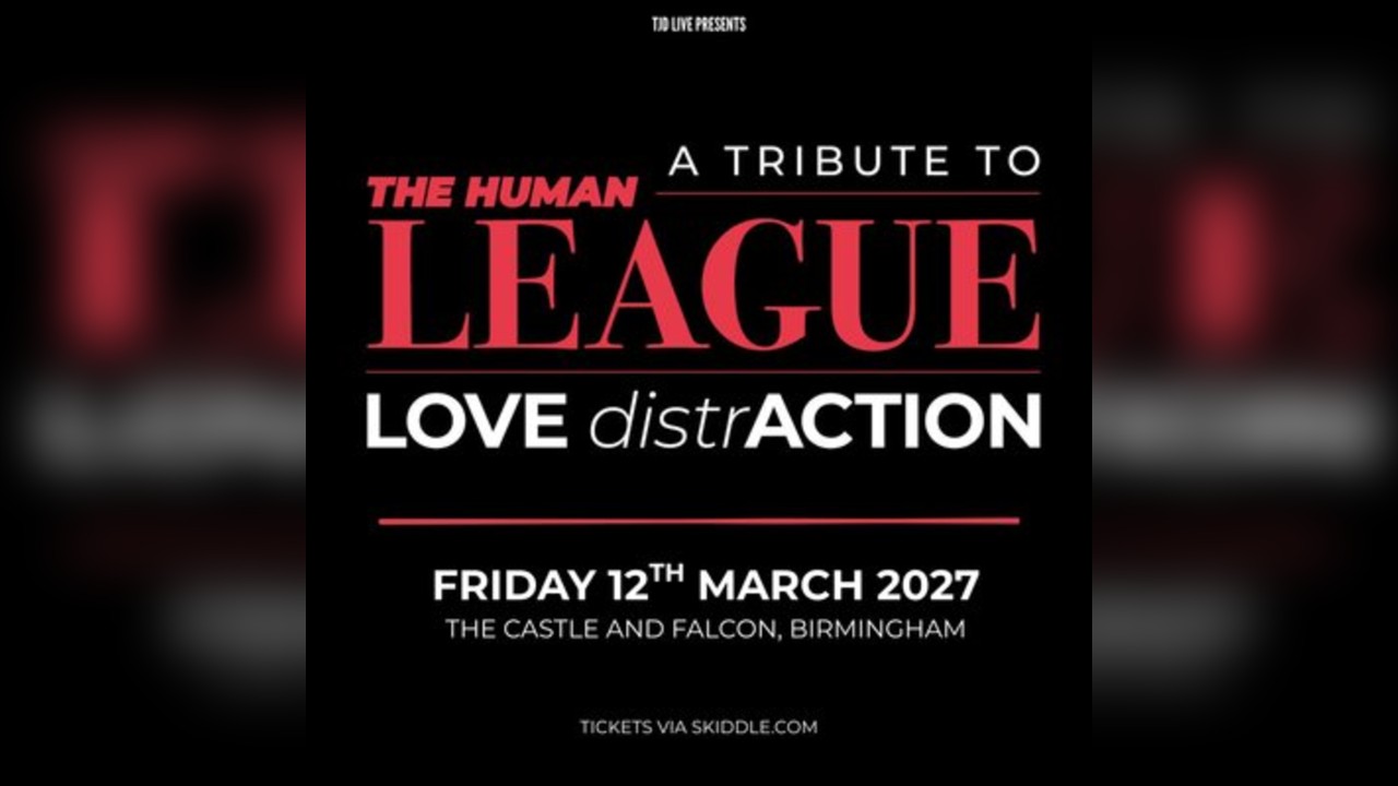 Love Distraction - A Tribute To The Human League