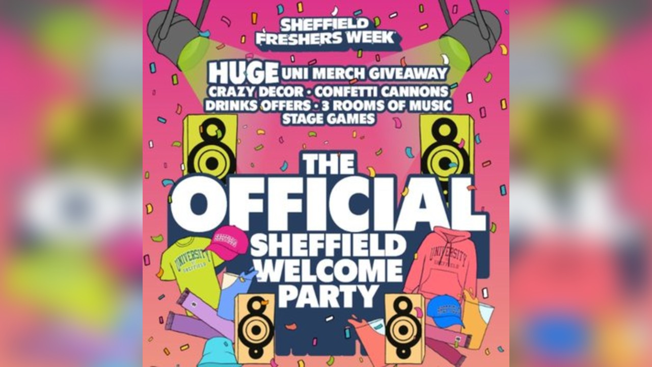 The Official Sheffield Welcome Party