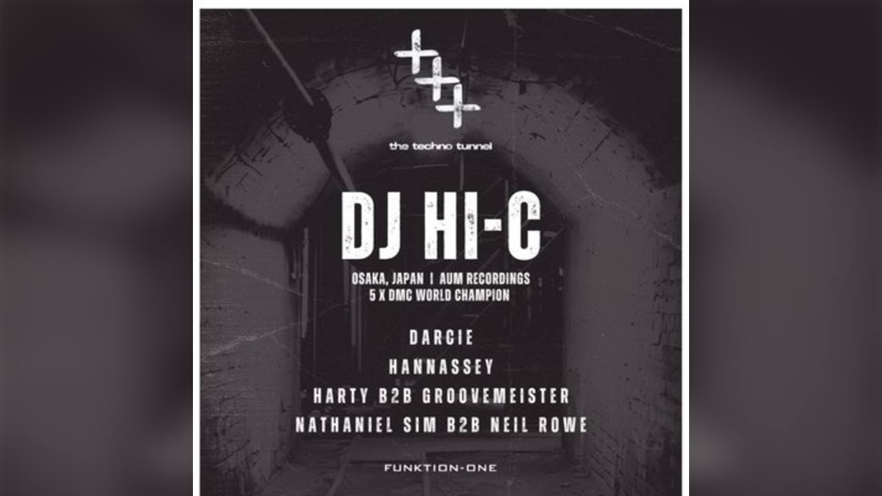 The Techno Tunnel | DJ HI-C (Japan) | 09.10.26 | Exeter