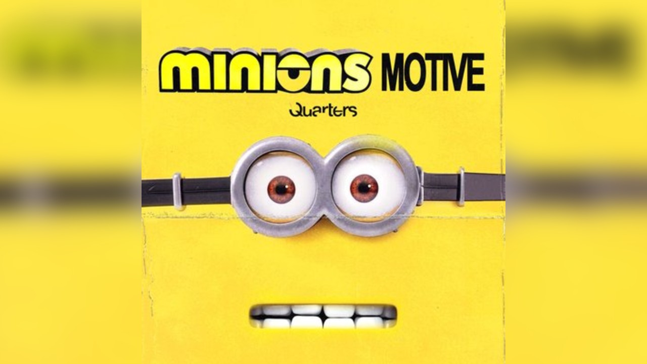 CU Next Tuesday | Minions Motive | 25/08/2026