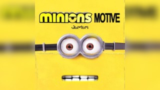 CU Next Tuesday | Minions Motive | 25/08/2026