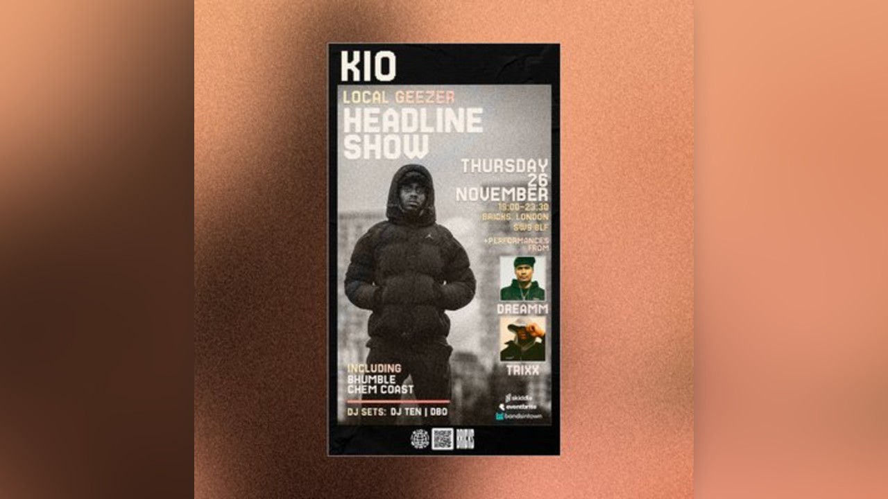 Kio - Local Geezer (Headline Show)