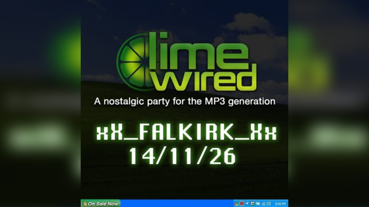 LIMEWIRED: A 2000s Nostalgia Party - Falkirk