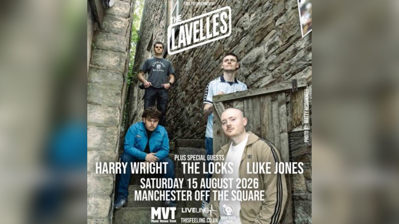 The Lavellles - Manchester
