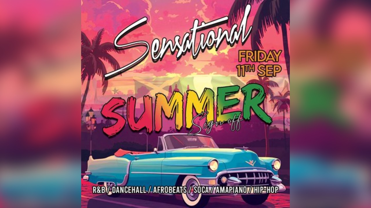 Sensational: Summer Sign Off 2026