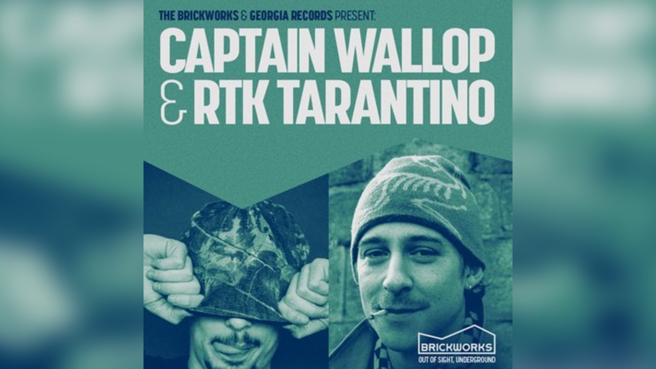 The Brickworks x Georgia: CAPTAIN WALLOP & RTK TARANTINO