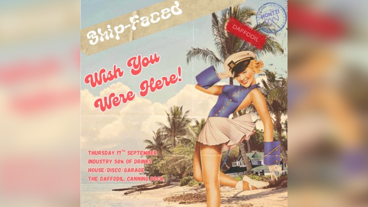 SHIPFACED 3: Wish You Were Here