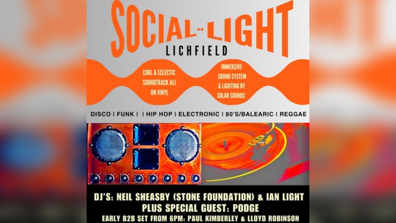 Social Light - Lichfield (Saturday 17th October)