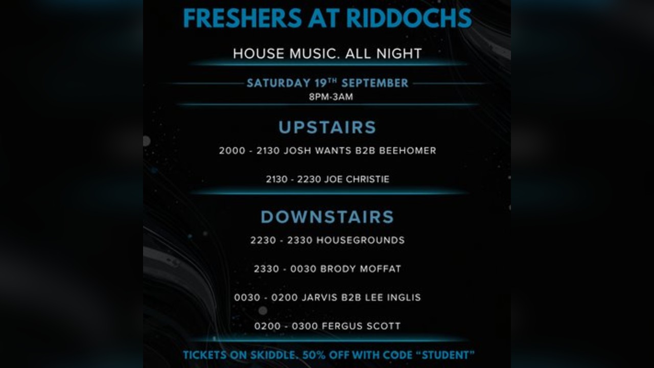 Housegrounds Presents: FRESHERS @ RIDDOCHS