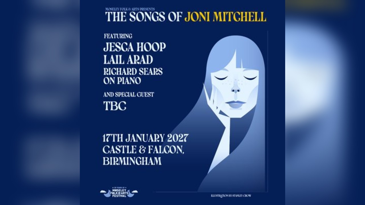 The Songs of Joni Mitchell feat. Jesca Hoop, Lail Arad + more