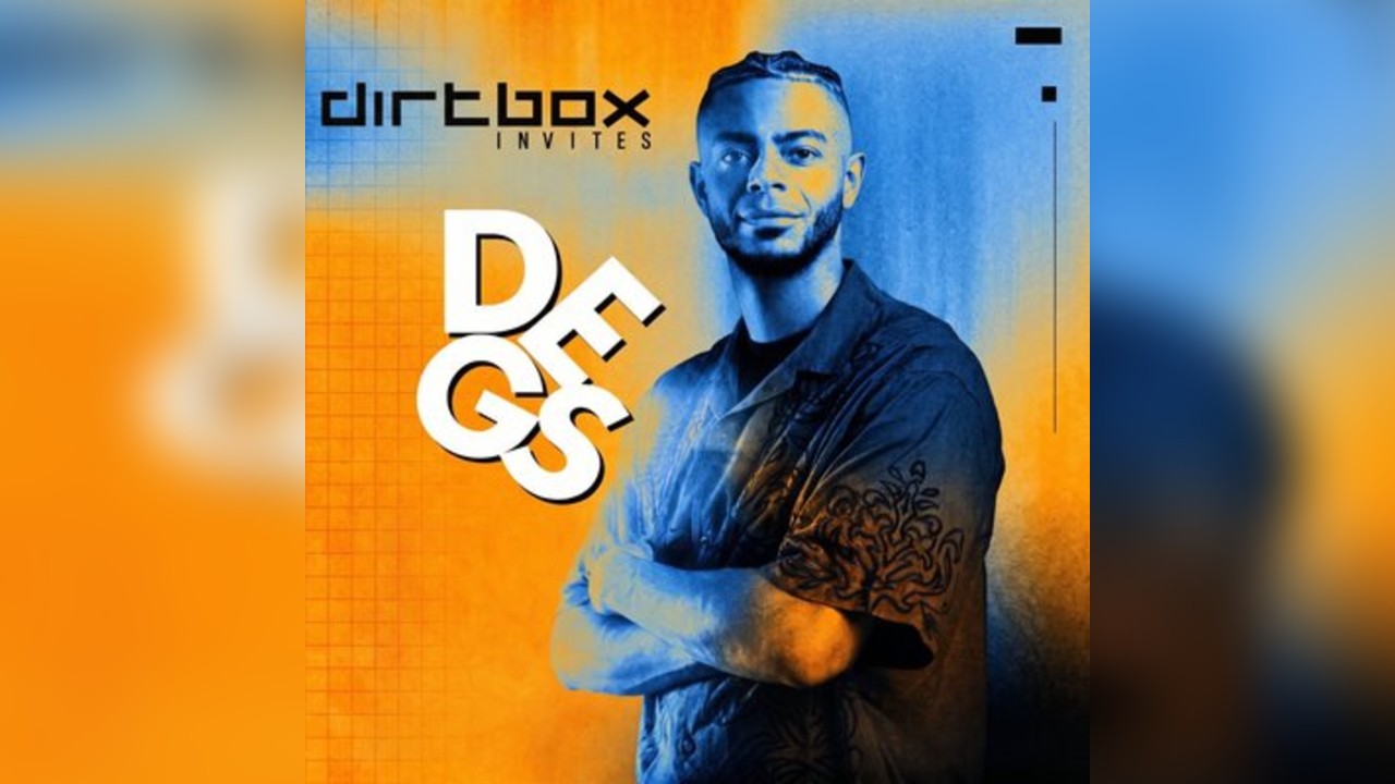 Dirtbox Invites: DEGS - Birmingham