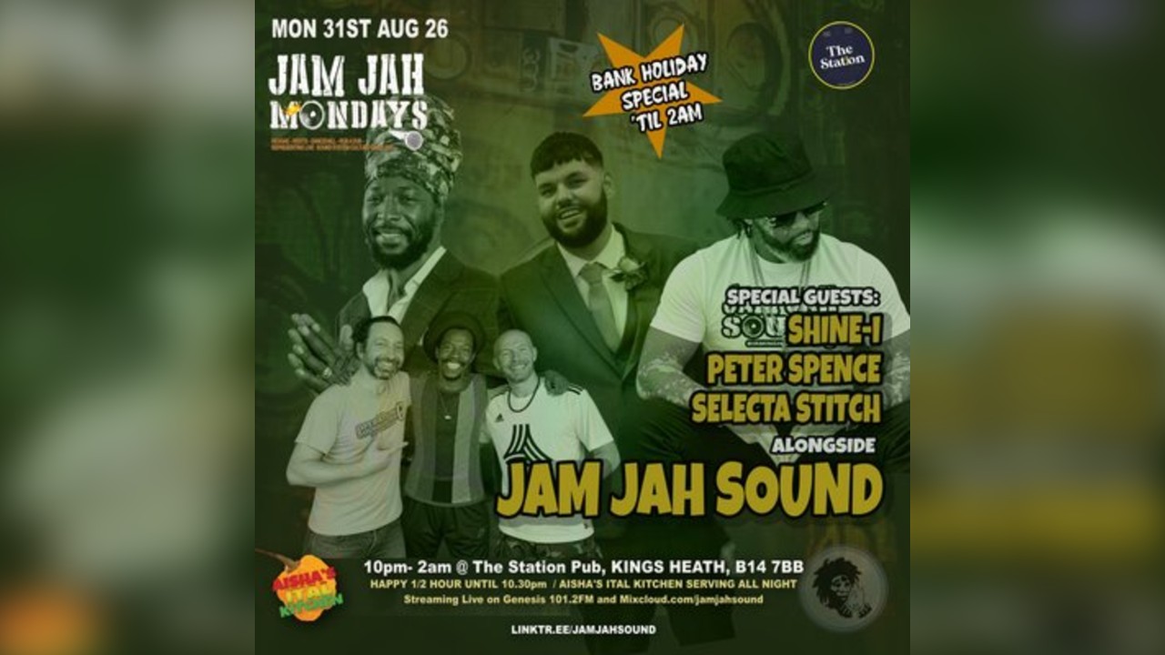 Jam Jah Mondays Bank Holiday ft. Stitch / Peter Spence/ SHINE-I