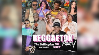 Reggaeton Party (Oxford) October 2026