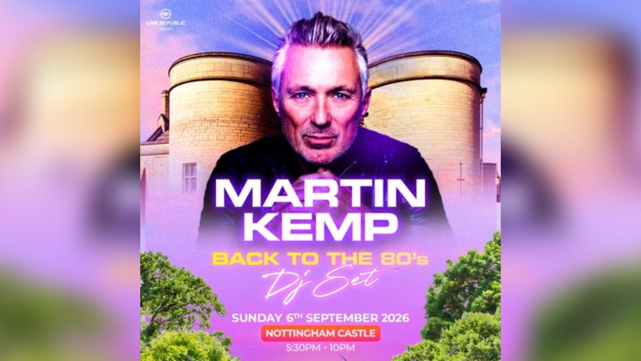 Martin Kemp's Back to the 80s DJ Set | Nottingham Castle