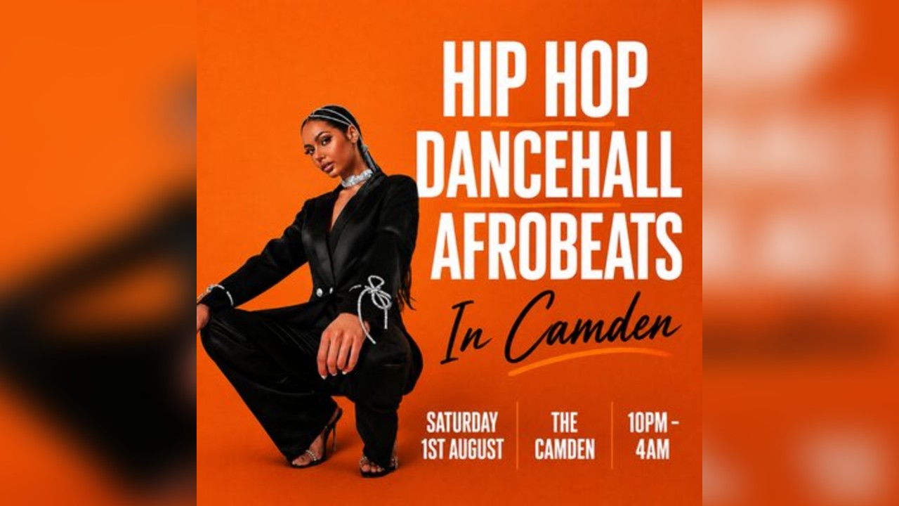 Hip Hop, Dancehall, Afrobeats In Camden (£5 B4 12 With A Ticket)