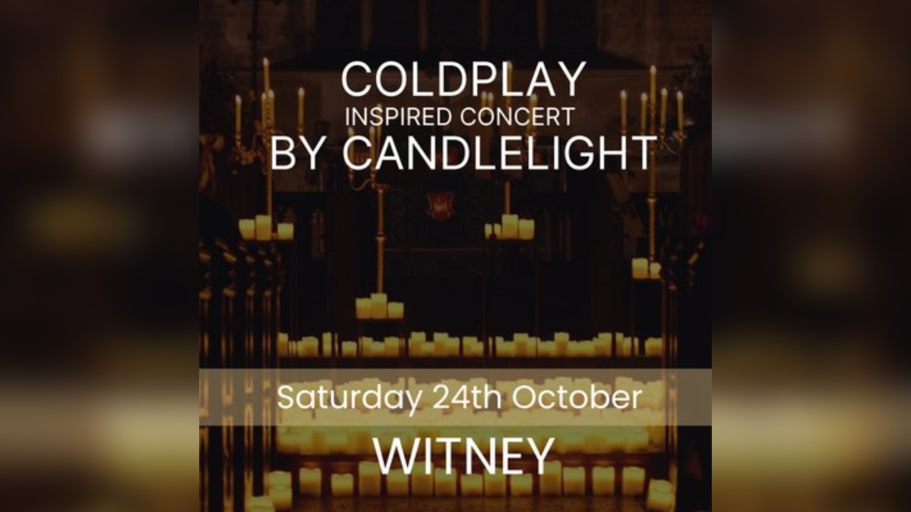Coldplay Inspired Concert By Candlelight - Witney