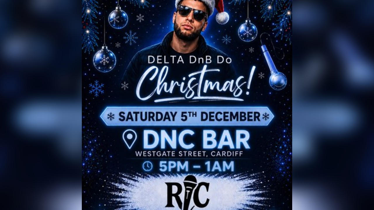 Delta DnB Does Christmas in Cardiff
