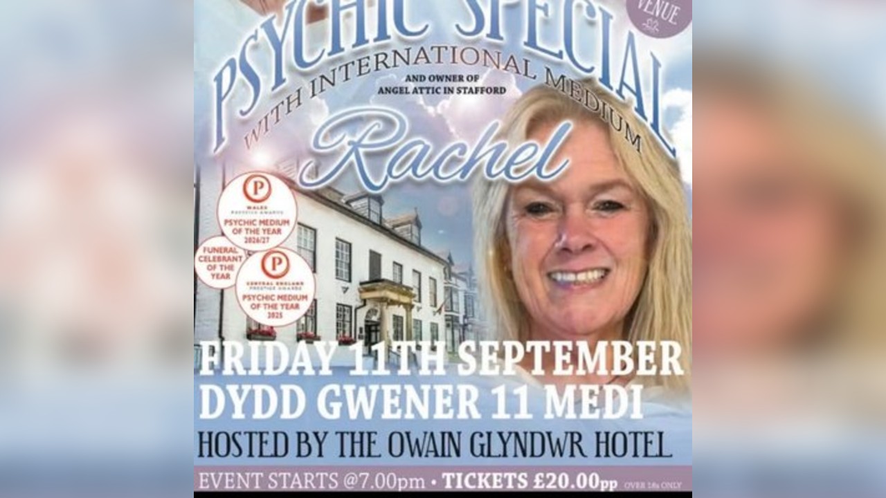 Digwyddiad seicig arbennig Psychic special with Medium Rachel