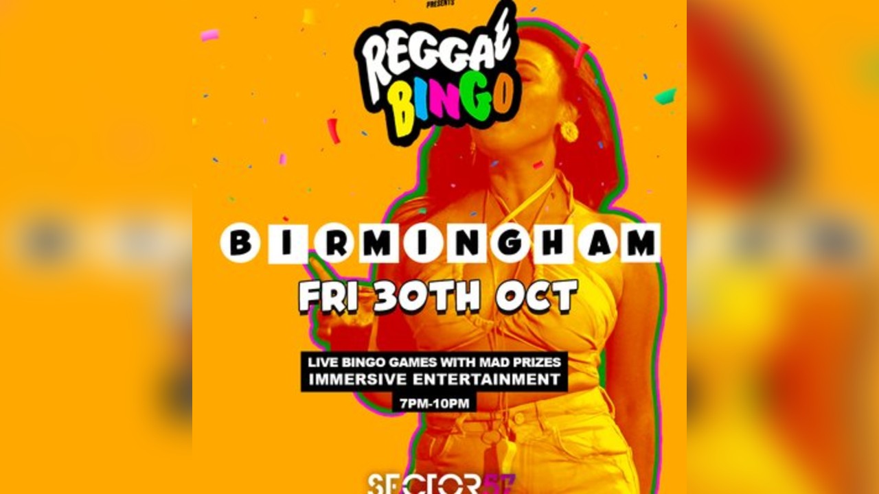 Reggae Bingo - Birmingham - Fri 30th Oct