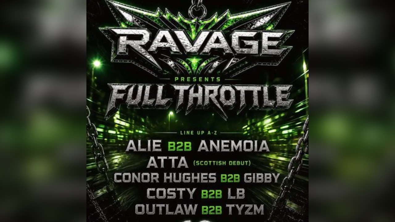 Ravage presents Full Throttle