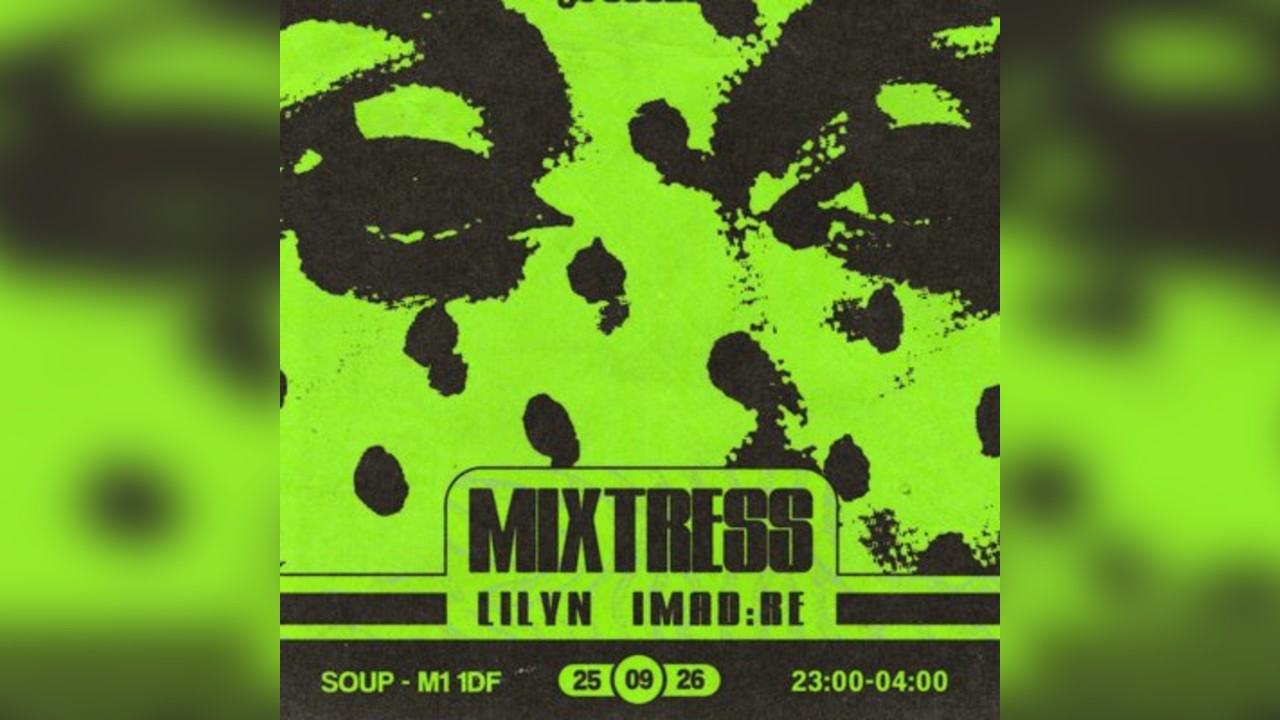 DUBSTATE: Mixtress, Imad:re, Lilyn