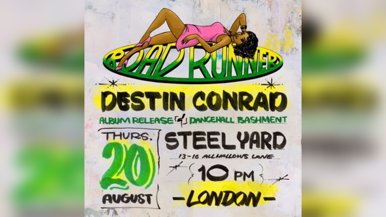 Destin Conrad - Album Release Party & Dancehall Bashment