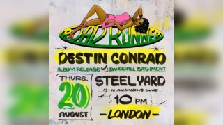 Destin Conrad - Album Release Party & Dancehall Bashment