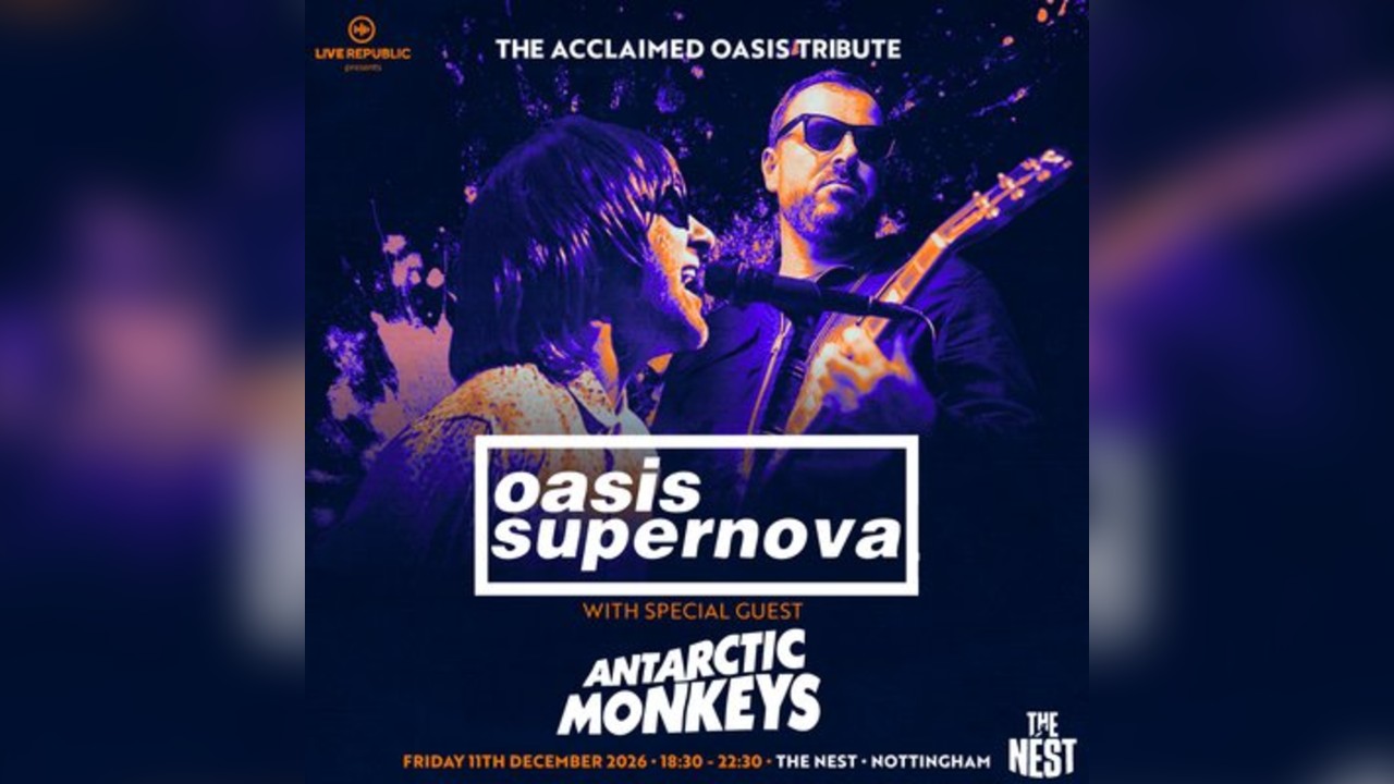 Oasis Supernova | The Nest, Nottingham