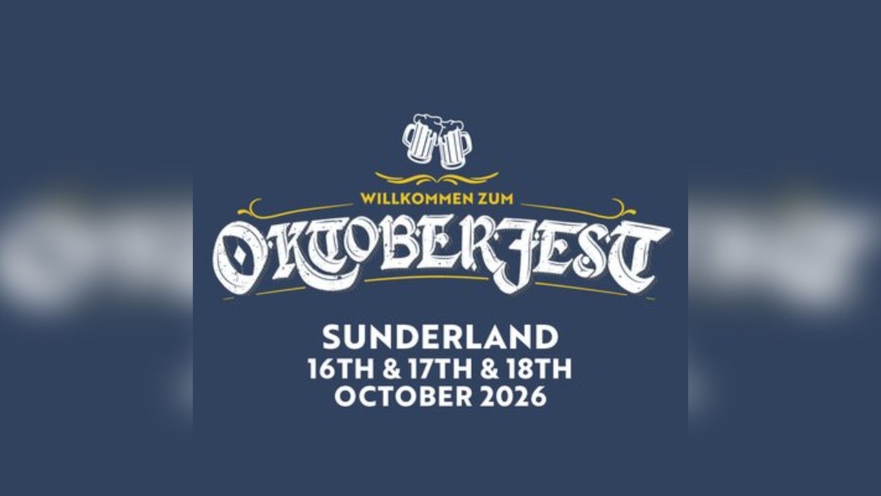 Oktoberfest | Sunderland