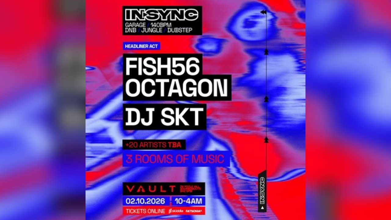 InSync: FISH56 Octagon + DJ SKT