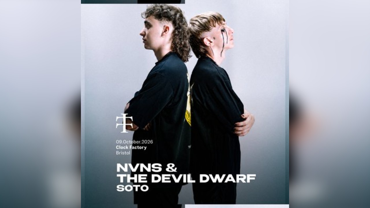 Teletech: NVNS & Devil Dwarf [Bristol]