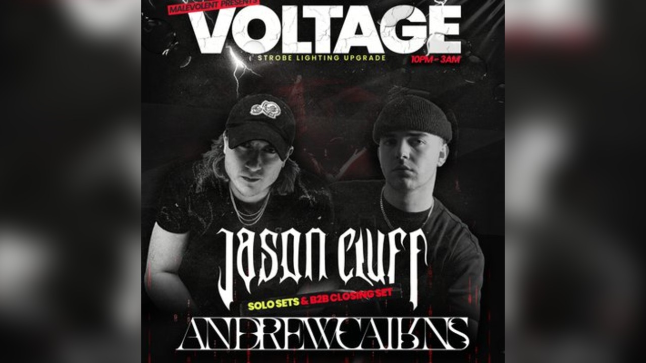 Voltage presents Jason Cluff x Andrew Cairns