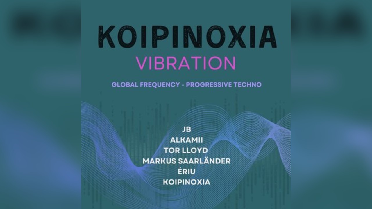 Koipinoxia Vibration